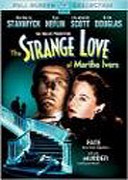 The Strange Love Of Martha Ivers